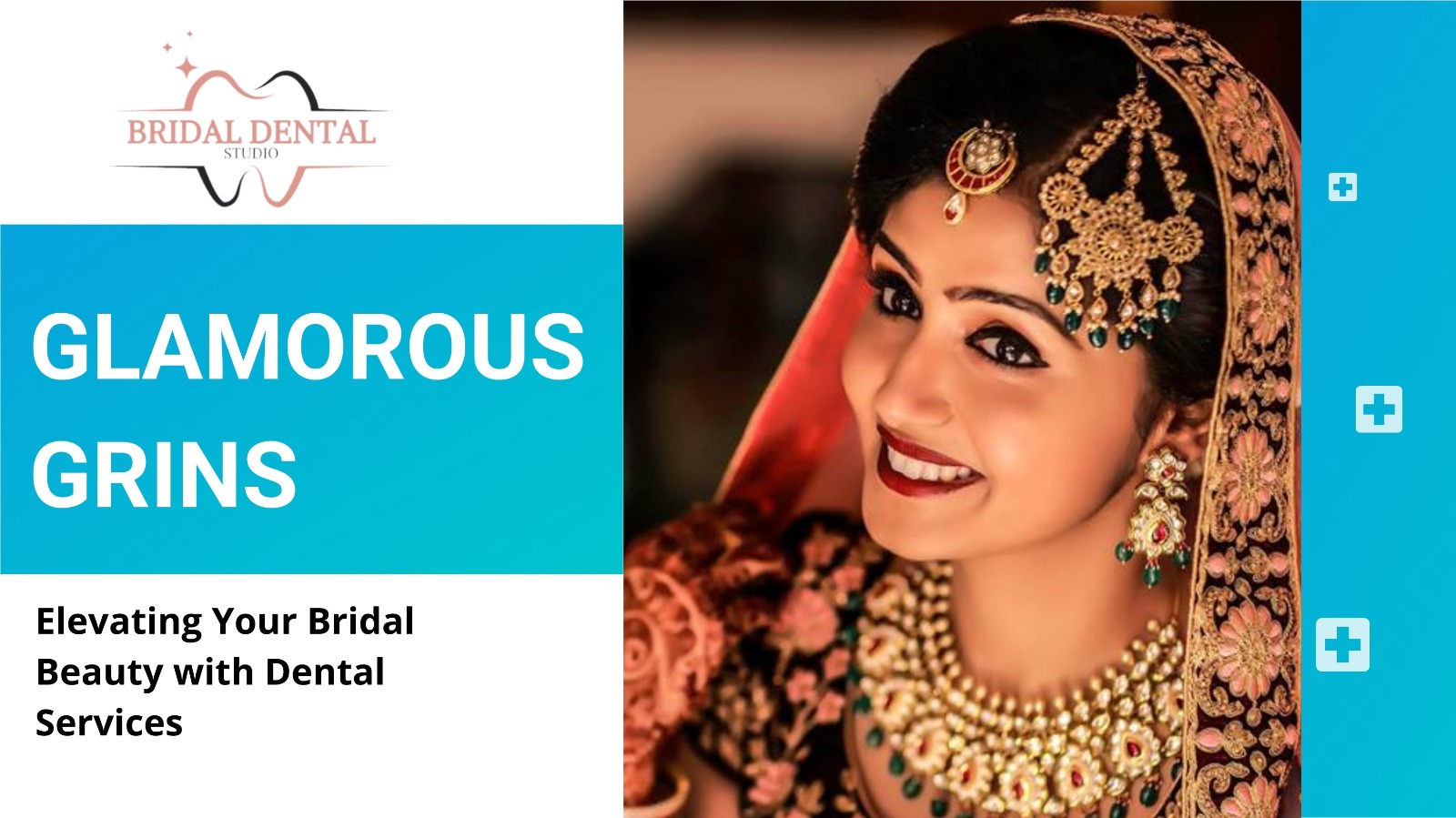 Glamorous Grins: Elevating Your Bridal Beauty with Dental Services