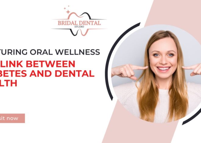 Nurturing Oral Wellness: The Link Between Diabetes and Dental Health