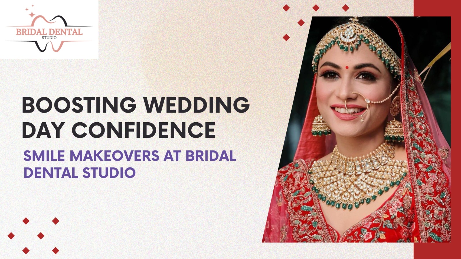 Boosting Wedding Day Confidence: Smile Makeovers at Bridal Dental Studio