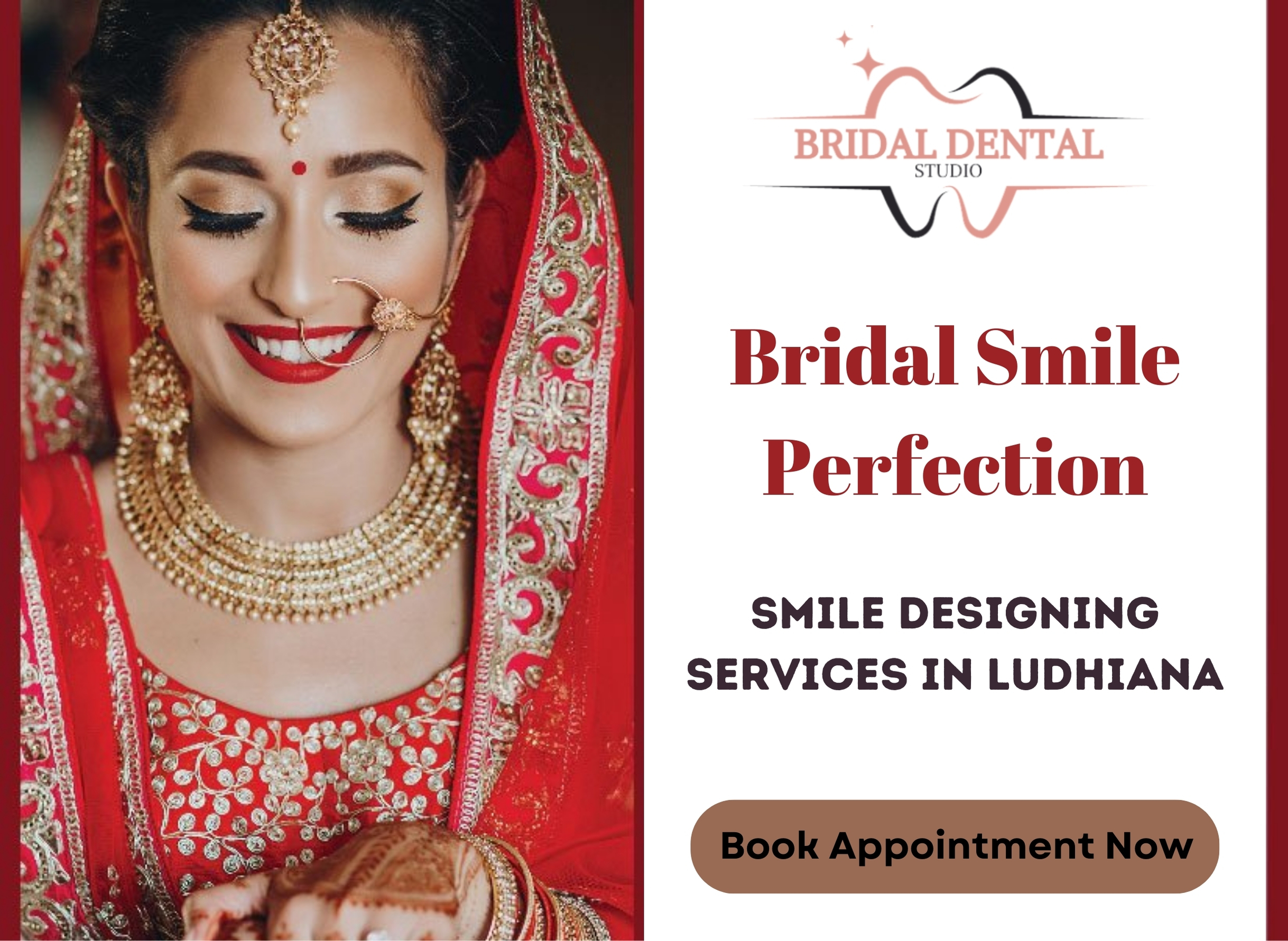 Bridal Smile Perfection: Smile Designing Services in Ludhiana