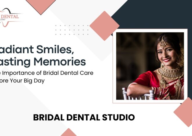 Radiant Smiles: The Importance of Bridal Dental Care Before Your Big Day